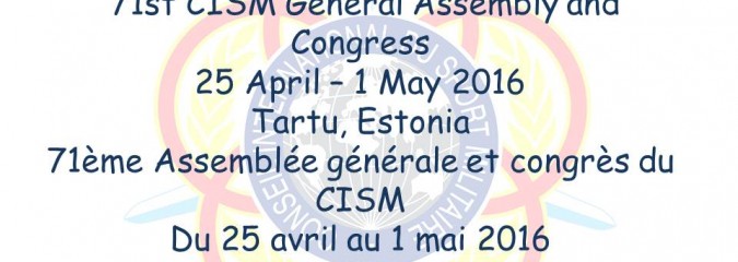 71st CISM General Assembly on 25th Apr – 1st May 2016